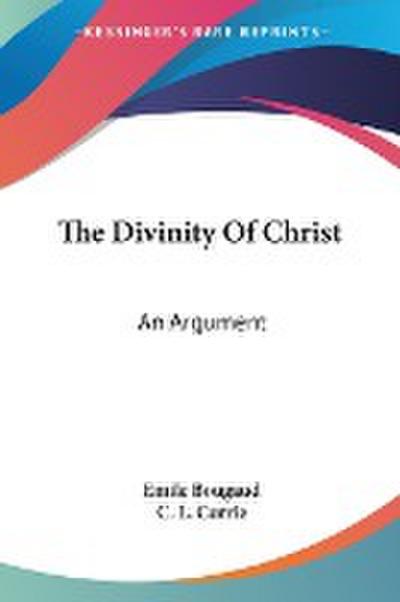 The Divinity Of Christ