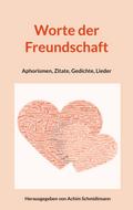 Worte der Freundschaft