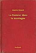 La Rumeur dans la montagne