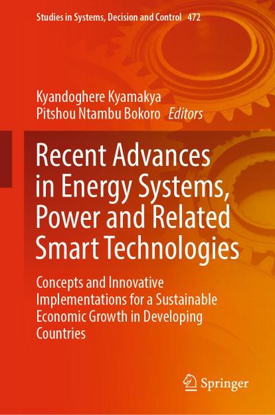 Recent Advances in Energy Systems, Power and Related Smart Technologies