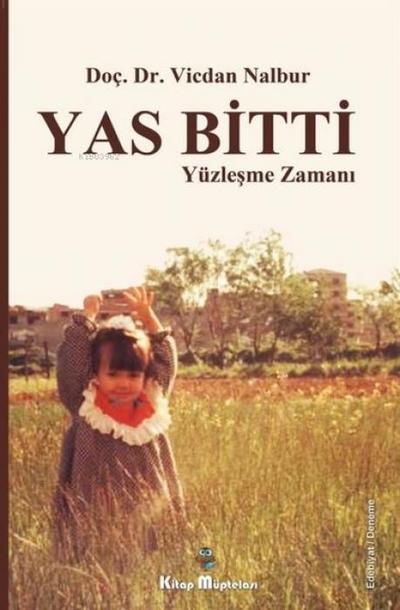 Yas Bitti Yüzlesme Zamani
