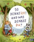 So denke ich! Und was denkst du?