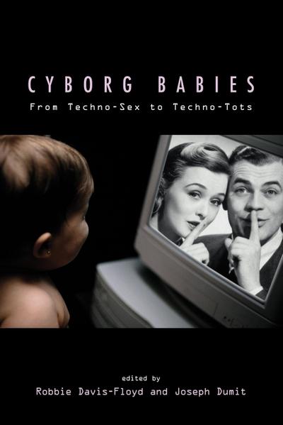 Cyborg Babies