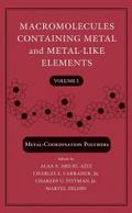 Macromolecules Containing Metal and Metal-Like Elements, Volume 5