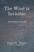 The Wind is Invisible