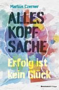 Alles Kopfsache