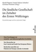 Die ländliche Gesellschaft im Zeitalter des Ersten Weltkrieges