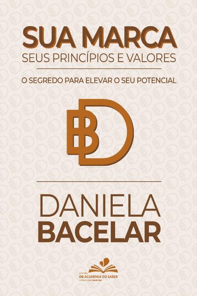Sua marca, seus princípios e valores
