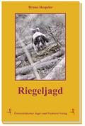 Riegeljagd