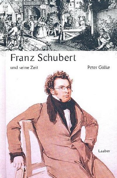 Große Komponisten und ihre Zeit. Franz Schubert und seine Zeit