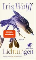 Lichtungen: Roman | »Ein sehr schönes, stilles, kr ...