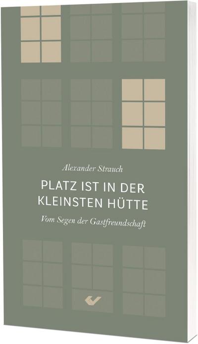 Platz ist in der kleinsten Hütte