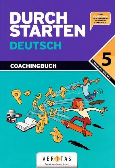Durchstarten Deutsch, Neubearbeitung 5. Schulstufe, Coachingbuch