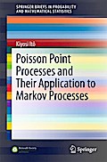 Poisson Point Processes and Their Application to Markov Processes
