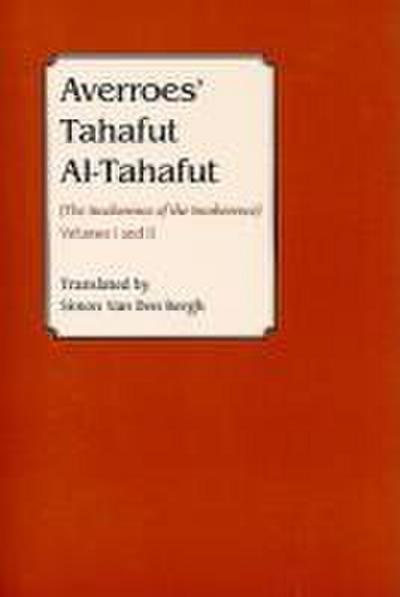 Averroes’ Tahafut Al-Tahafut