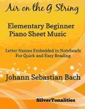 Air on the G String Elementary Beginner Piano Sheet Music
