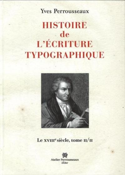 Histoire de l’ecriture typographique