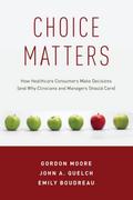 Choice Matters