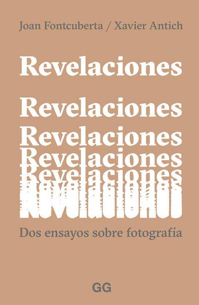 Revelaciones : dos ensayos sobre fotografía
