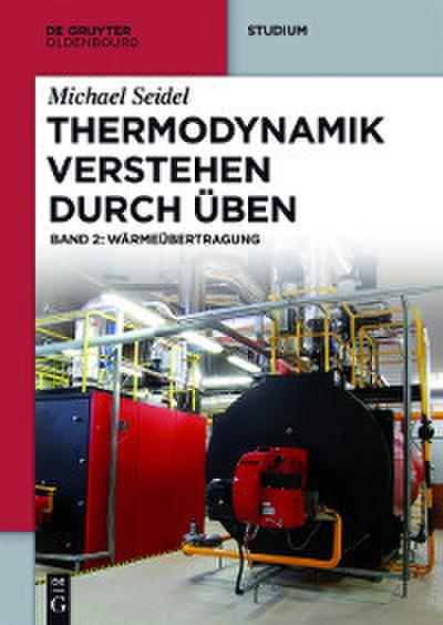 Thermodynamik - Verstehen durch Üben