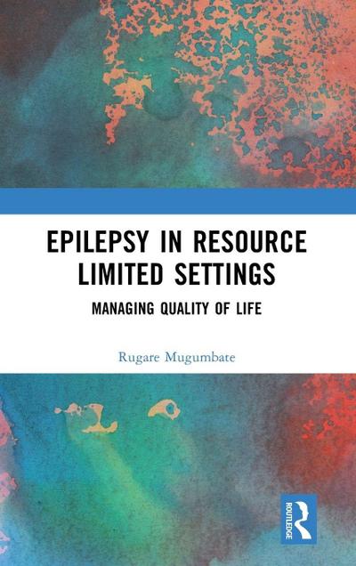 Epilepsy in Resource Limited Settings