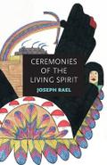 Ceremonies of the Living Spirit
