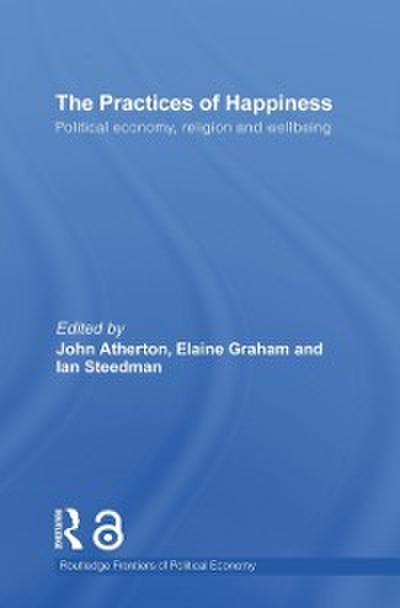 The Practices of Happiness