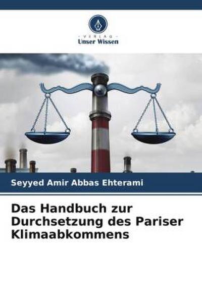 Das Handbuch zur Durchsetzung des Pariser Klimaabkommens