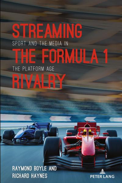 Streaming the Formula 1 Rivalry
