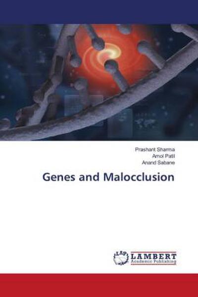 Genes and Malocclusion
