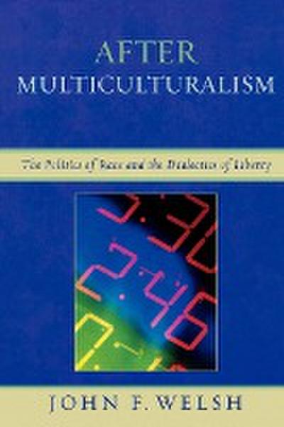 After Multiculturalism