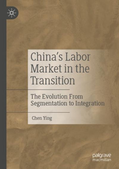 China’s Labor Market in the Transition