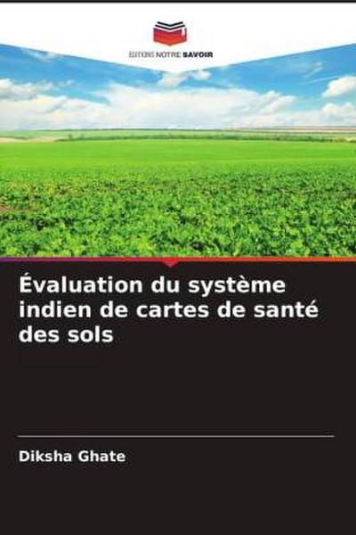 Évaluation du système indien de cartes de santé des sols