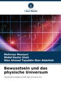 Bewusstsein und das physische Universum