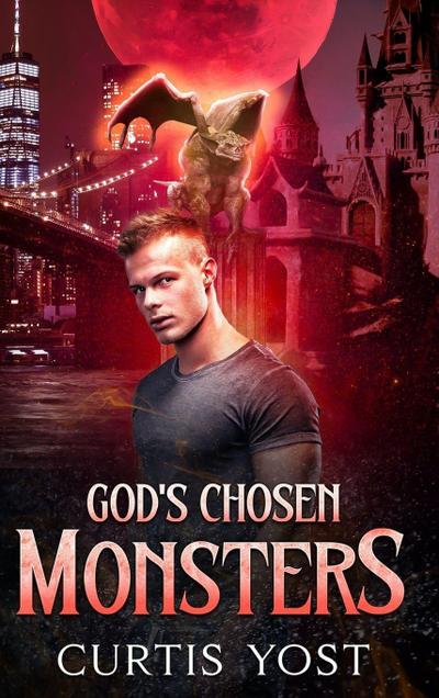 Yost: God’s Chosen Monsters