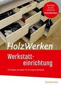 HolzWerken  Werkstatteinrichtung