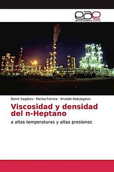 Viscosidad y densidad del n-Heptano
