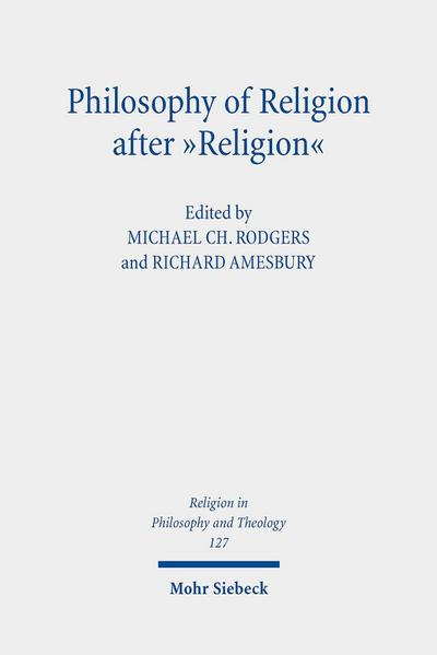 Philosophy of Religion after ’Religion’