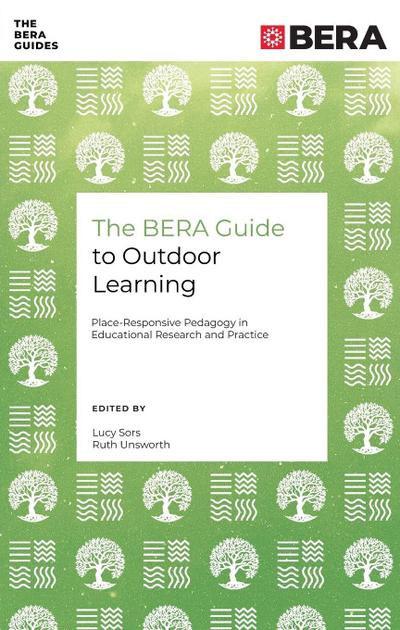 The Bera Guide to Outdoor Learning