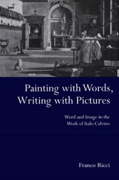 Painting with Words, Writing with Pictures
