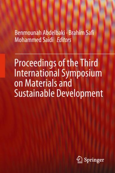 Proceedings of the Third International Symposium on Materials and Sustainable Development