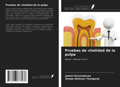 Pruebas de vitalidad de la pulpa