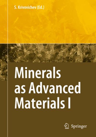 Minerals as Advanced Materials I