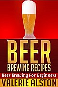 Beer Brewing Recipes