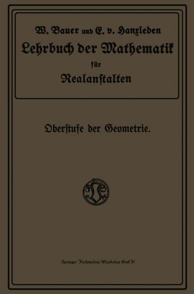 Lehrbuch der Mathematik für Realanstalten
