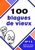 100 blagues de vieux
