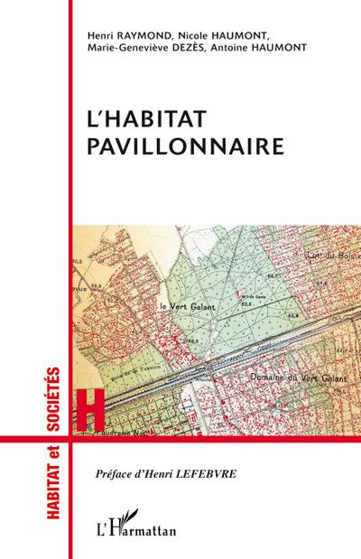 L’HABITAT PAVILLONNAIRE