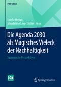 Die Agenda 2030 als Magisches Vieleck der Nachhalt