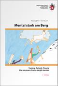 Mental stark am Berg