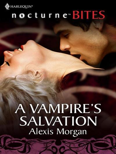 Morgan, A: Vampire’s Salvation (Mills & Boon Nocturne Bites)